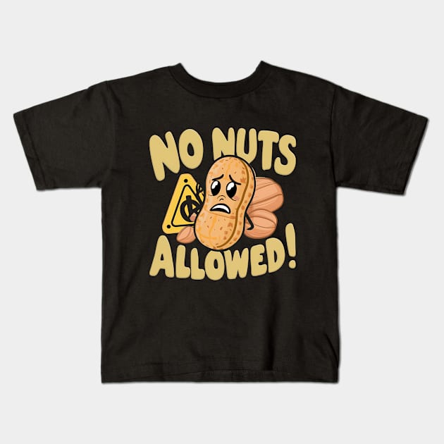 No Nuts Allowed!, Peanut Design Kids T-Shirt by RazorDesign234